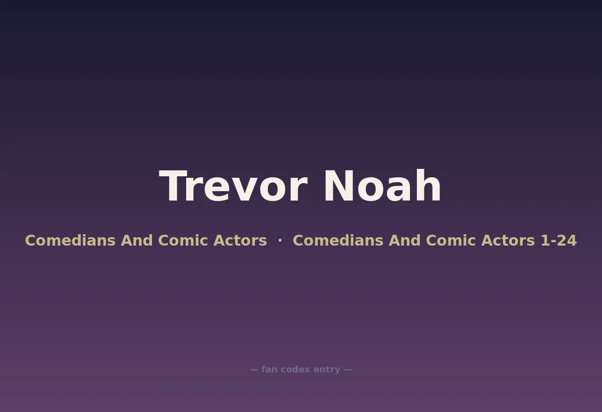 Trevor Noah